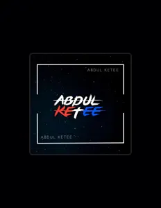 Dengarkan ABDUL KETEE, tonton video musik, baca bio, lihat tanggal tur & lainnya!