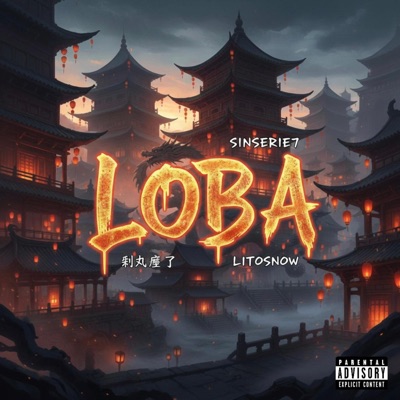 LOBA (feat. LITO SNOW) - Single