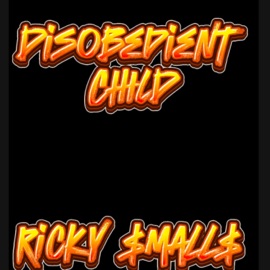 Disobedient Child Ricky $mall$