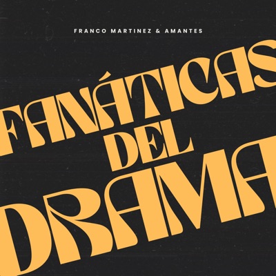Fanáticas del Drama - Single