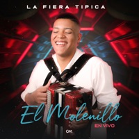 El Molenillo (En Vivo) - Single - La Fiera Tipica