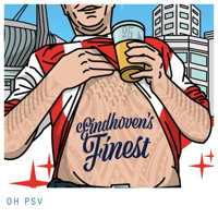 Oh PSV - EINDHOVEN'S FINEST Cover Art
