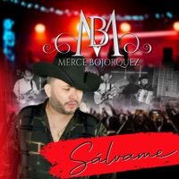 Sálvame - Single - Merce Bojorquez