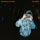 Wasting All My Time - EP