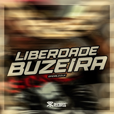 Liberdade Buzeira - Single