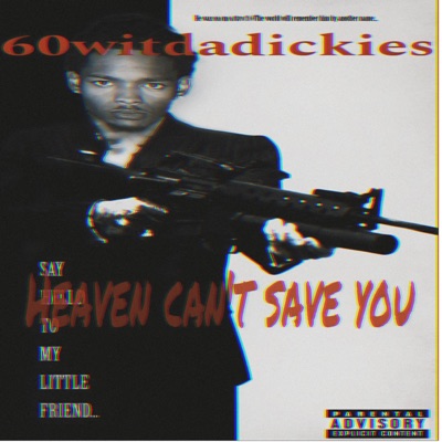 Heaven Cant Save You