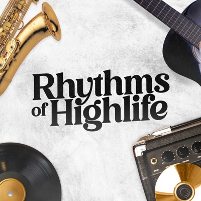 Rhythms of Highlife