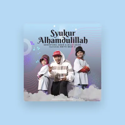 Listen to Gemintang Adam, watch music videos, read bio, see tour dates & more!