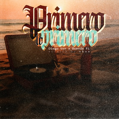 Primero Lo Primero - Single