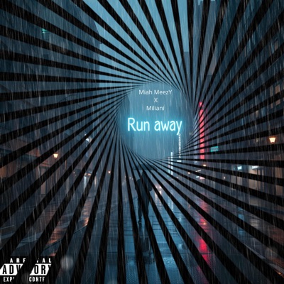 Run away (feat. Miliani) - Single