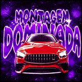 MONTAGEM DOMINADA song art