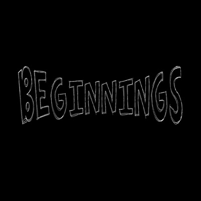 BEGINNINGS - EP