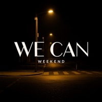 Weekend (We Can) - Single - DayDayGreen