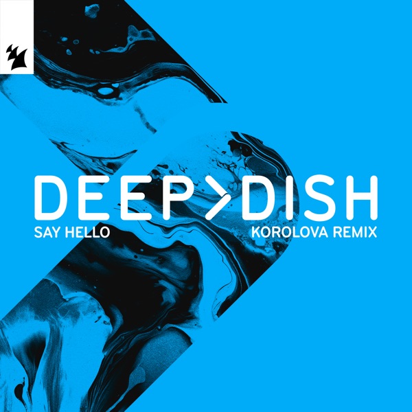 Say Hello (Korolova Remix) - Single