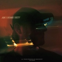 Am I Home Yet? - Ian Robert