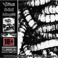 www.DeAdWoRmS.com (feat. Die-WrekT & SoSleepy333) - Single - Víle
