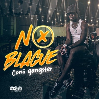 Song - No blague - Conii Gangster