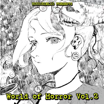 Various Artists adlı sanatçının World of Horror: Volume 2 albümünü dinle