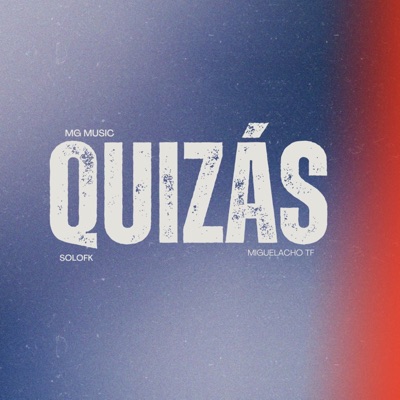 QUIZÁS - Single