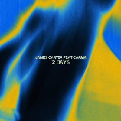 2 Days (feat. CARMA) - Single