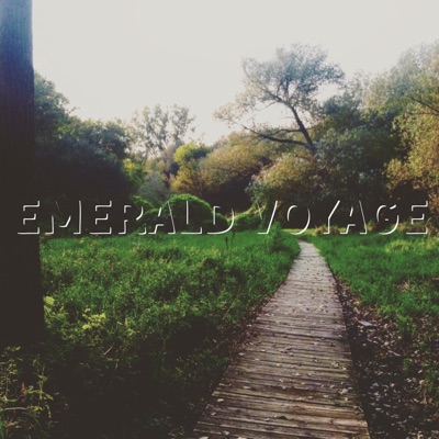 Emerald Voyage (feat. 3rd Degree) - Single