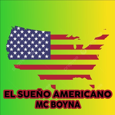 El Sueño Americano - Single