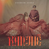 Ranjhe - Single - Shubham Kabra
