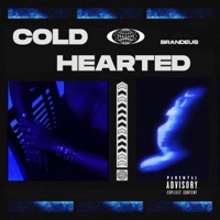 Cold Hearted - Single - BRANDEUS