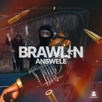 Brawlin - Single - Answele