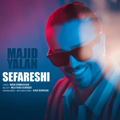 Hör dir „Sefareshi - Single“ von Majid Yalan an
