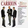 Los Hermanos Carrión - Lágrimas de Cristal