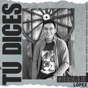 Tú Dices - Single
