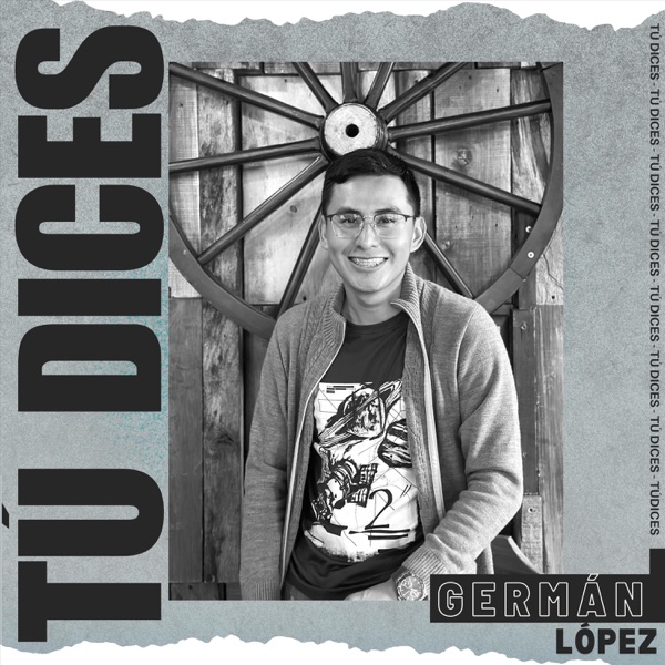 Tú Dices - Single