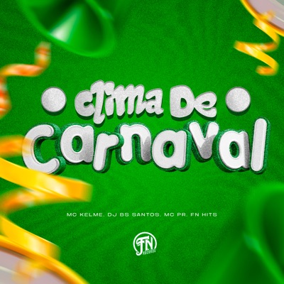 Clima de Carnaval - Single