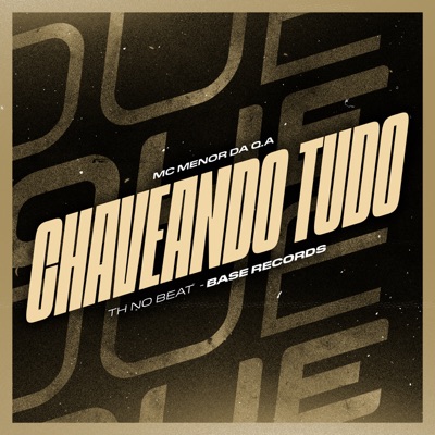 Chaveando Tudo - Single