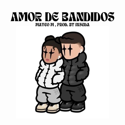 AMOR DE BANDIDOS (feat. JXSEDA) - Single