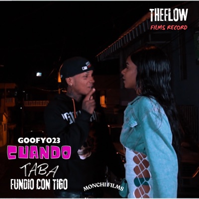 Cuando Taba Fundio (feat. Goofy023) - Single