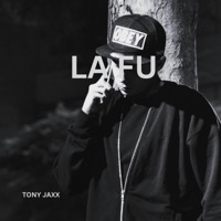 LA FU - Single - Tony Jaxx