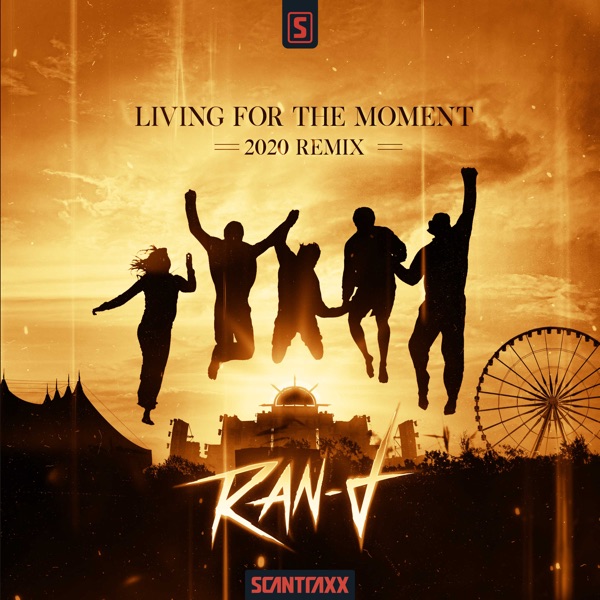 Living for the Moment (2020 Remix) - Single