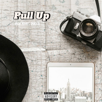 Pull Up (feat. Dulla) - Single
