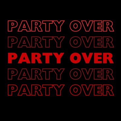 Party Over - Single