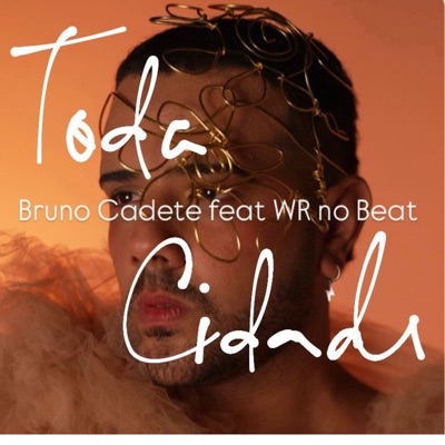 Toda Cidade (feat. WR No Beat) - Single