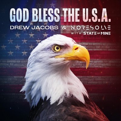 God Bless the U.S.A. (feat. State of Mine) - Single