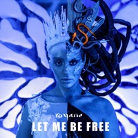 Let Me Be Free - Single - Royane