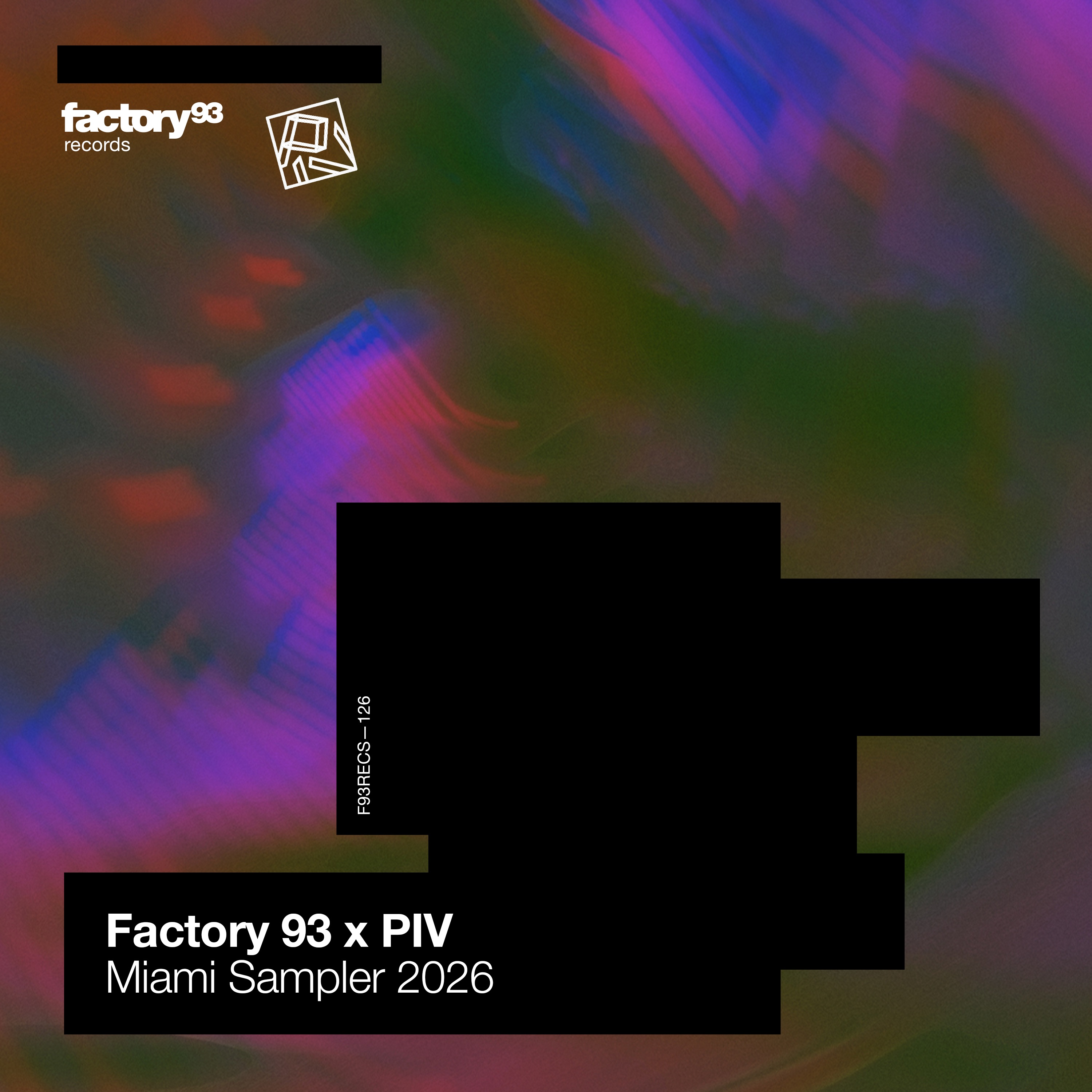 Factory 93 x PIV: Miami Sampler 2026