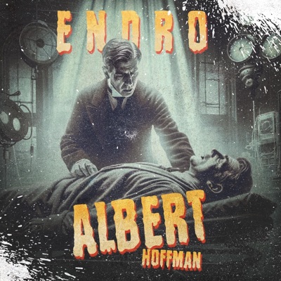ENDRO (Albert Hoffman) - Single