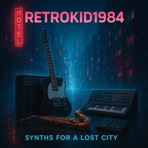 Synths for a Lost City