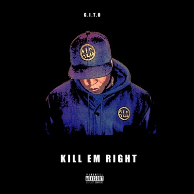 Kill Em Right - Single