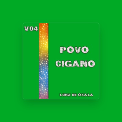 Listen to luigi de oxala, watch music videos, read bio, see tour dates & more!