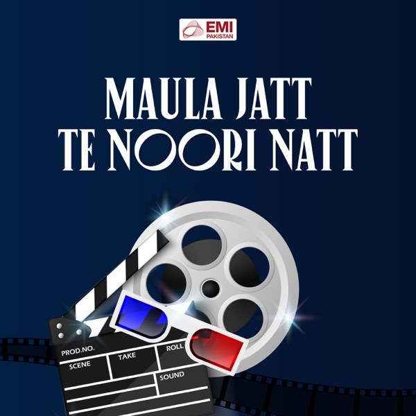 Maula Jatt Te Noori Natt (Original Motion Picture Soundtrack) - EP